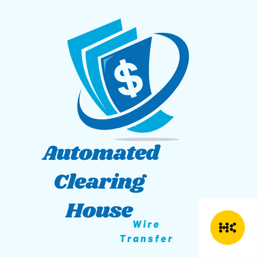 Automated Clearing House (ACH)”